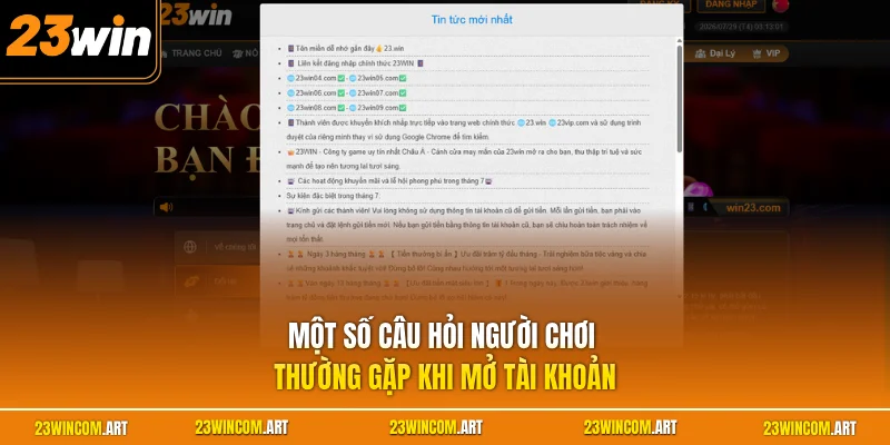 Một số câu hỏi người chơi thường gặp khi mở tài khoản